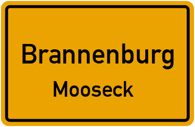 Ortsschild Brannenburg Mooseck