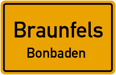Ortsschild Braunfels Bonbaden