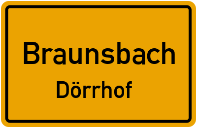 Ortsschild Braunsbach Dörrhof