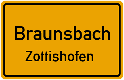 Straßenverzeichnis Braunsbach Zottishofen