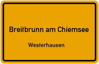 Straßenverzeichnis Breitbrunn am Chiemsee Westerhausen