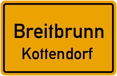 Ortsschild Breitbrunn Kottendorf
