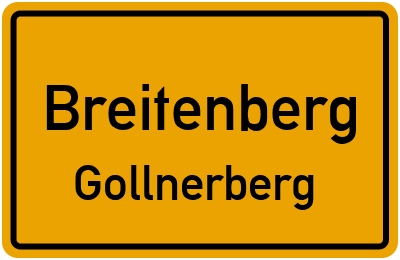 Ortsschild Breitenberg Gollnerberg