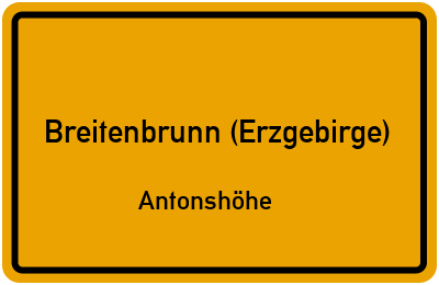 Straßenverzeichnis Breitenbrunn (Erzgebirge) Antonshöhe