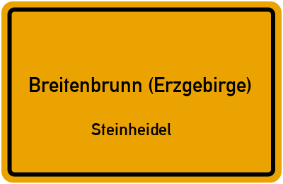 Straßenverzeichnis Breitenbrunn (Erzgebirge) Steinheidel