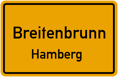 Ortsschild Breitenbrunn Hamberg