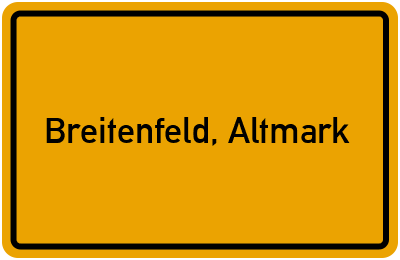 Ortsschild von Gemeinde Breitenfeld, Altmark in Sachsen-Anhalt