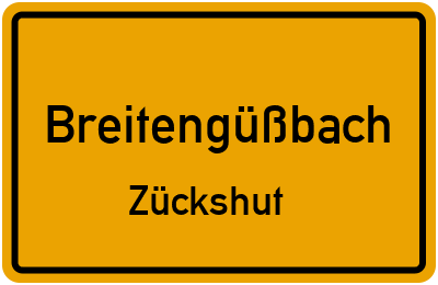 Ortsschild Breitengüßbach Zückshut