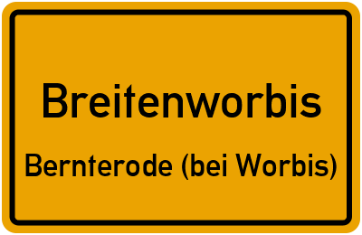 Straßenverzeichnis Breitenworbis Bernterode (bei Worbis)