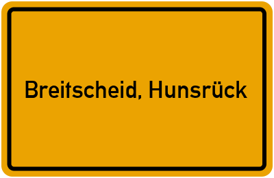 Ortsschild von Gemeinde Breitscheid, Hunsrück in Rheinland-Pfalz