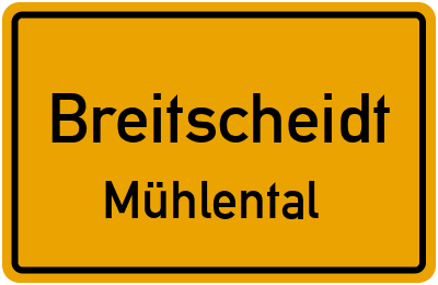 Straßenverzeichnis Breitscheidt Mühlental