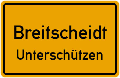 Straßenverzeichnis Breitscheidt Unterschützen