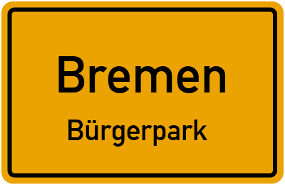 Ortsschild Bremen Bürgerpark