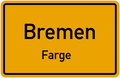Ortsschild Bremen Farge