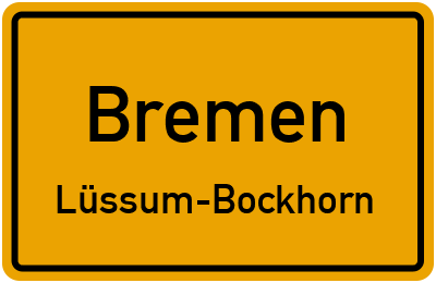 Ortsschild Bremen Lüssum-Bockhorn