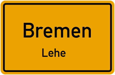 Ortsschild Bremen Lehe