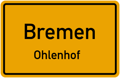 Ortsschild Bremen Ohlenhof