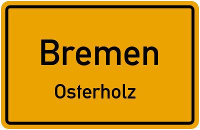Ortsschild Bremen Osterholz