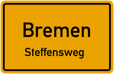 Ortsschild Bremen Steffensweg
