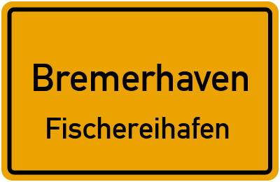 Straßenverzeichnis Bremerhaven Fischereihafen
