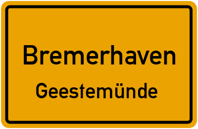 Ortsschild Bremerhaven Geestemünde
