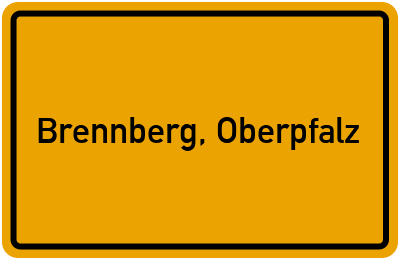Ortsschild von Gemeinde Brennberg, Oberpfalz in Bayern
