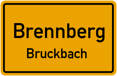 Ortsschild Brennberg Bruckbach