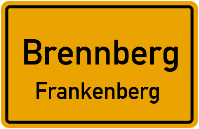 Ortsschild Brennberg Frankenberg