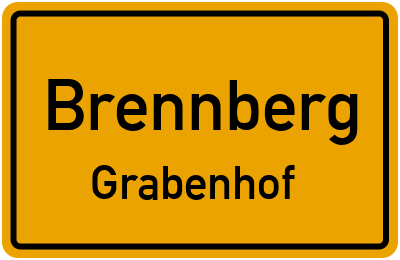 Ortsschild Brennberg Grabenhof