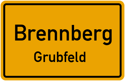 Ortsschild Brennberg Grubfeld
