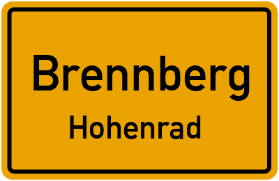 Ortsschild Brennberg Hohenrad
