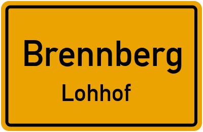 Ortsschild Brennberg Lohhof