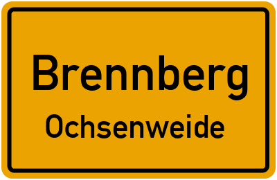 Ortsschild Brennberg Ochsenweide