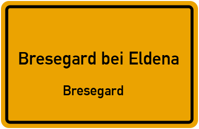 Straßenverzeichnis Bresegard bei Eldena Bresegard