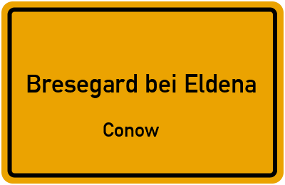 Straßenverzeichnis Bresegard bei Eldena Conow