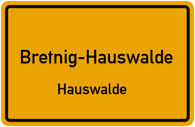 Straßenverzeichnis Bretnig-Hauswalde Hauswalde