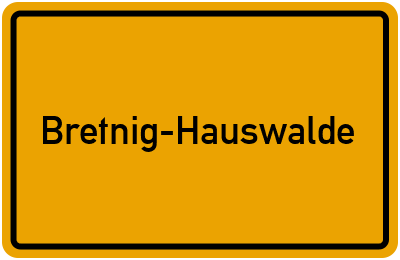 Bretnig-Hauswalde in Sachsen