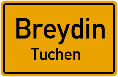 Straßenverzeichnis Breydin Tuchen