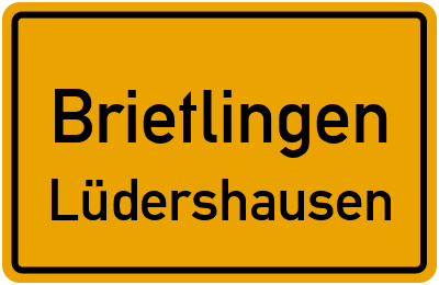 Ortsschild Brietlingen Lüdershausen