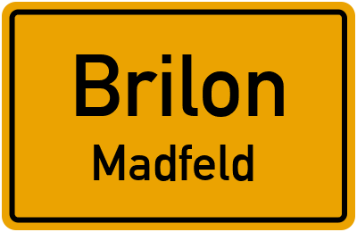 Ortsschild Brilon Madfeld