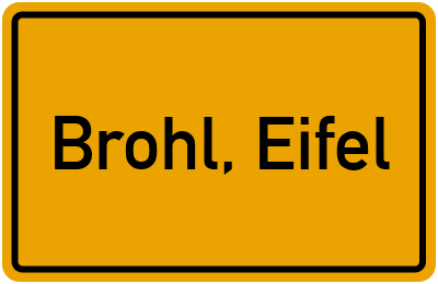 Ortsschild von Gemeinde Brohl, Eifel in Rheinland-Pfalz
