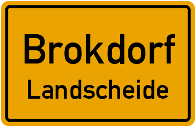 Ortsschild Brokdorf Landscheide