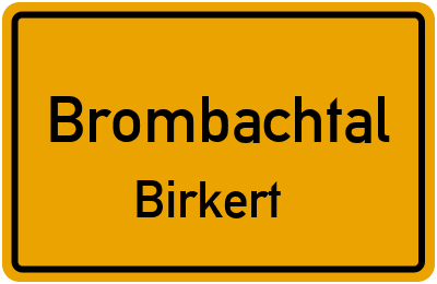 Straßenverzeichnis Brombachtal Birkert