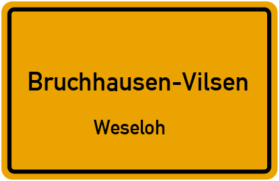 Ortsschild Bruchhausen-Vilsen Weseloh