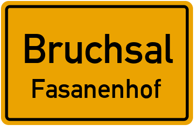 Ortsschild Bruchsal Fasanenhof