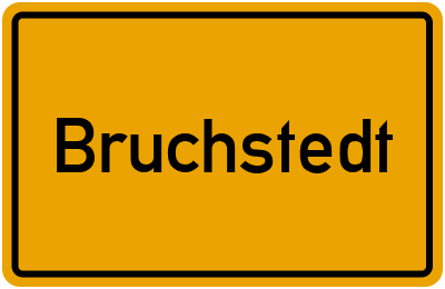 Ortsschild von Gemeinde Bruchstedt in Thüringen