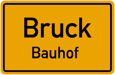 Straßenverzeichnis Bruck Bauhof