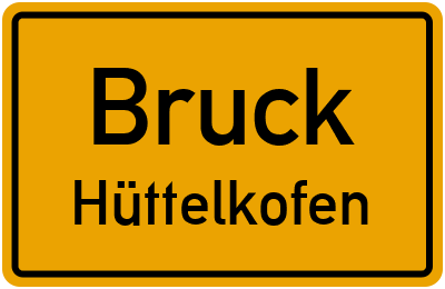 Straßenverzeichnis Bruck Hüttelkofen
