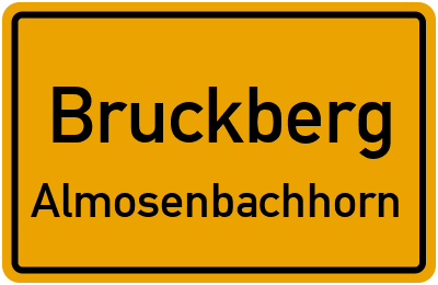 Ortsschild Bruckberg Almosenbachhorn