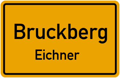 Ortsschild Bruckberg Eichner